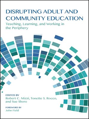 cover image of Disrupting Adult and Community Education